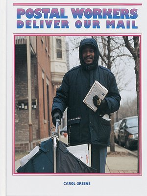 cover image of Postal Workers Deliver the Mail
